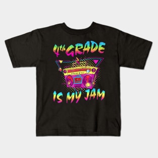 4th Grade Is My Jam First Day Of School Kids T-Shirt